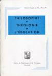 Philosophie et thologie de l'ducation