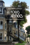 Eugénie et l'enfant retrouvé - Les folles années - Tome IV Eugénie et l'enfant retrouvé - Les folles années - Tome IV