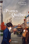 La mort bleue - Les Portes du Québec - Tome IV La mort bleue - Les Portes du Québec - Tome IV