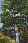 Le prix du sang - Les Portes du Québec - Tome III Le prix du sang - Les Portes du Québec - Tome III