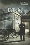 Le salaire du péché - Félicité - Tome III Le salaire du péché - Félicité - Tome III