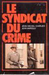 Le syndicat du crime