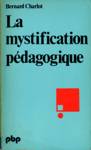 La mystification pdagogique