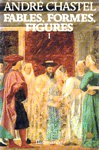 Fables, Formes, Figures - Tome I Fables, Formes, Figures - Tome I