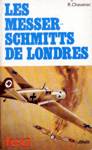 Les Messerschmitt de Londres