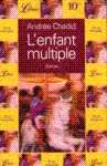 L'enfant multiple