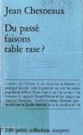 Du pass faisons table rase?