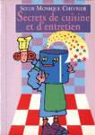 Secrets de cuisine et d'entretien