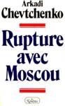 Rupture avec Moscou