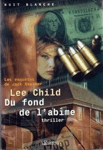 Du fond de l'abme - Les enqutes de Jack Reacher