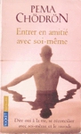 Entrer en amiti avec soi-mme