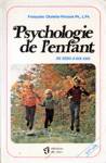 Psychologie de l'enfant - De zro  dix ans