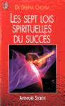 Les sept lois spirituelles du succs