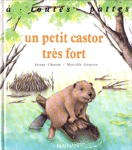 Un petit castor trs fort