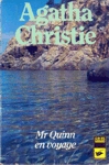 Mr Quinn en voyage