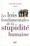 Les lois fondamentales de la stupidit humaine