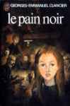 Le pain noir - Tome I