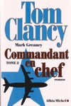 Commandant en chef - Tome II