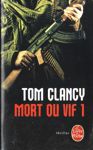 Mort ou vif - Tome I