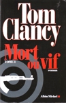 Mort ou vif - Tome I Mort ou vif - Tome I
