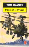 L'Ours et le Dragon - Tome II L'Ours et le Dragon - Tome II