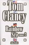 Rainbow Six - Tome II