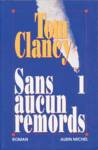 Sans aucun remords - Tome I