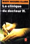 La clinique du docteur H.