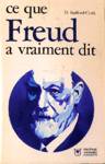 Ce que Freud a vraiment dit