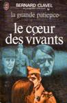 Le coeur des vivants - La grande patience - Tome III