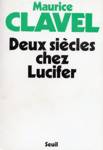 Deux sicles chez Lucifer