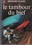 Le tambour du bief