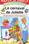 Le carnaval de Juliette