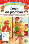 Drle de plombier