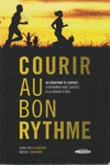 Courir au bon rythme