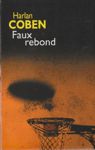 Faux rebond