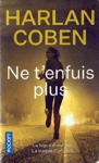 Ne t'enfuis plus