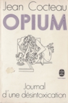 Opium - Journal d'une dsintoxication