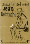 J'parle tout seul quand Jean Narrache