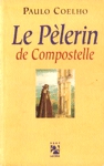 Le Pèlerin de Compostelle Le Pèlerin de Compostelle