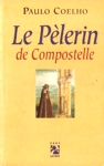 Le Plerin de Compostelle