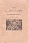 Histoire de la mise en scne dans le thtre religieux franais du moyen ge