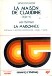 La maison de Claudine