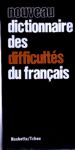 Nouveau dictionnaire des difficults du franais