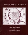 La dcouverte du monde - Cartographes et cosmographes