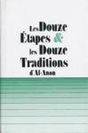 Les Douze tapes & les Douze Traditions d'Al-Anon