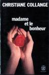 Madame et le bonheur