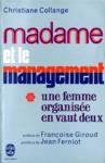 Madame et le management