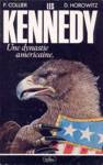 Les Kennedy - Une dynastie américaine Les Kennedy - Une dynastie américaine