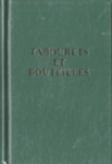 Tabourets et bouteilles